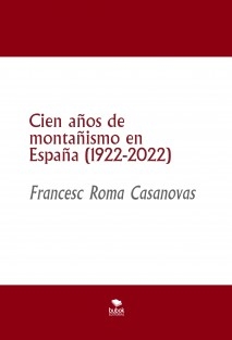 cien-anos-de-montanismo-en-espana-1922-2022